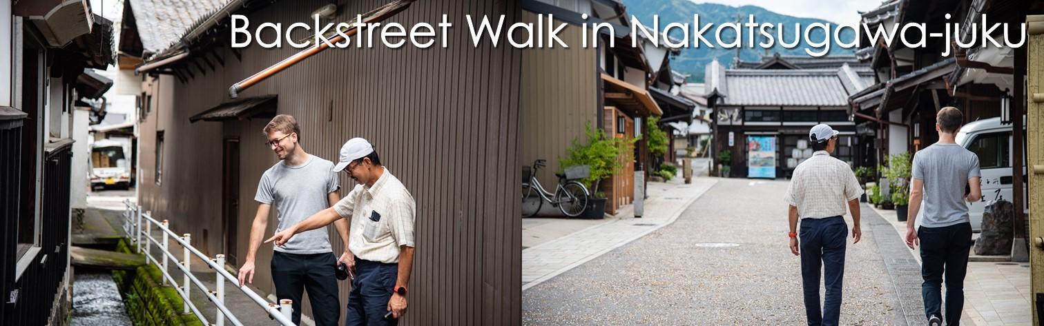 Backstreet walks in Nakatsugawa-juku